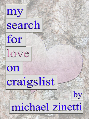 cover image of My Search For Love On Craigslist